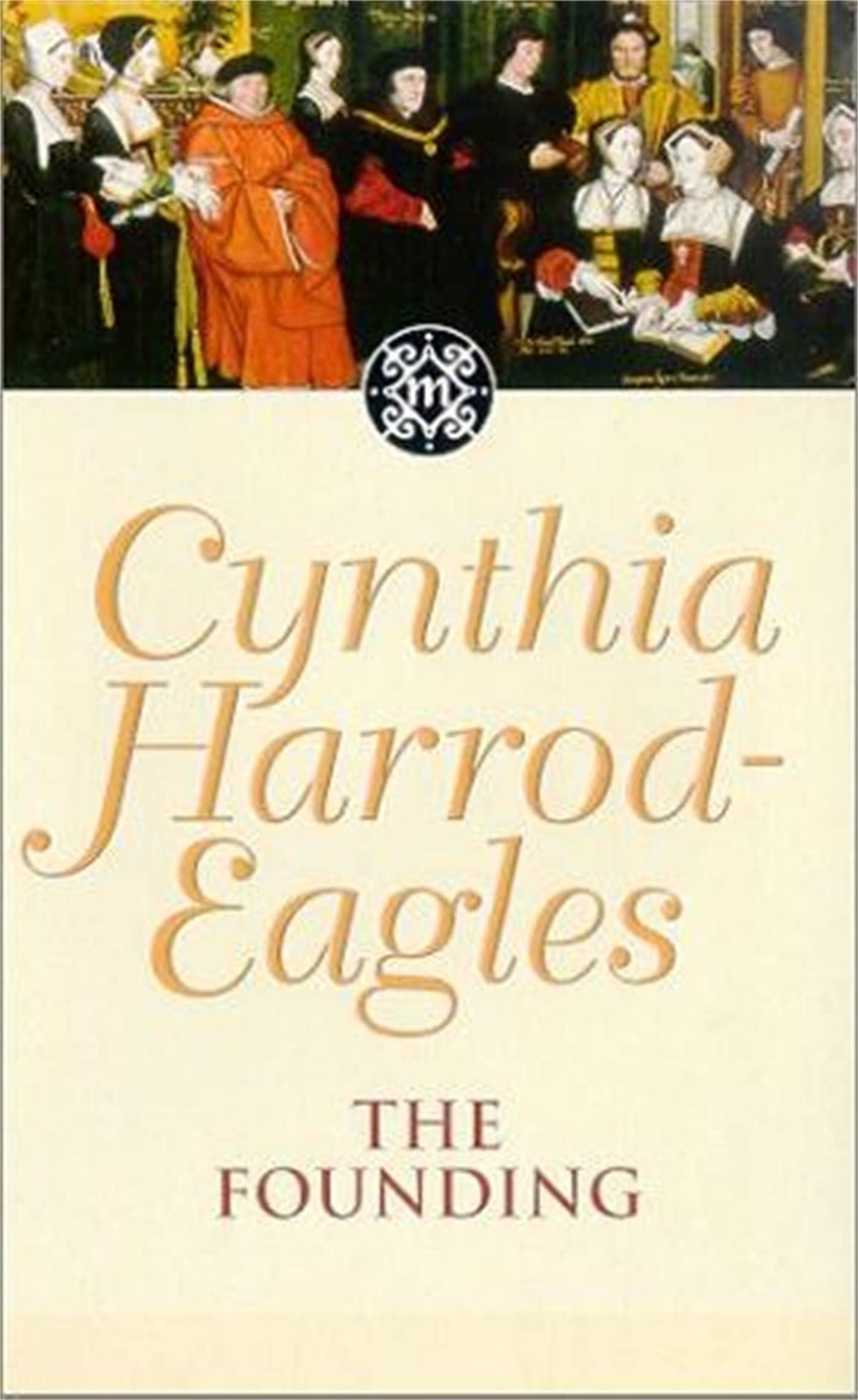 The Founding  Book One of the Morland Dynasty by Cynthia Harrod-Eagles PAPERBACK - Image 5
