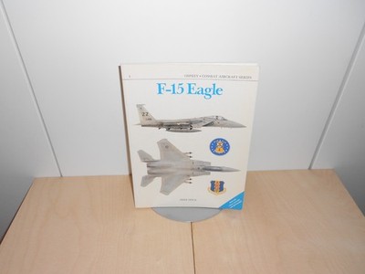 Osprey Combat Aircraft Series No.1 F-15 Eagle