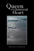 Darlyne Frederick | Queen Of My Immortal Heart | Taschenbuch | Englisch (2013)