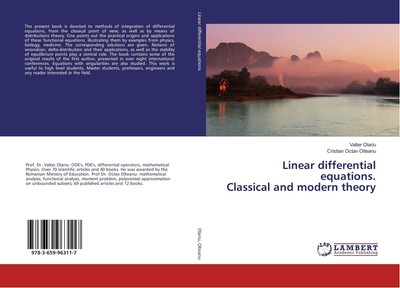 Linear differential equations. Classical and modern theory Valter Olariu (u. a.)