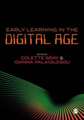 Early Learning in the Digital Age Colette Gray New Book 9781526446831