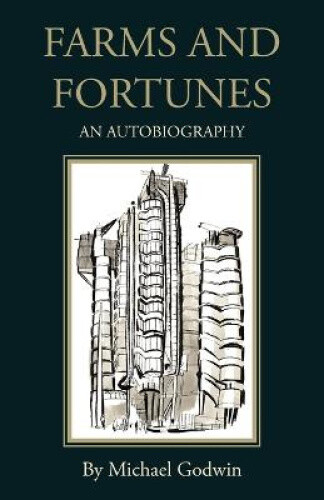 Thumbnail - Farms And Fortunes By Godwin, Michael