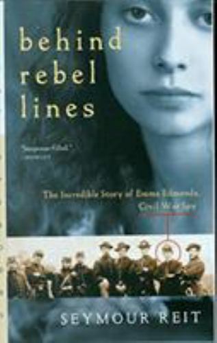 Behind Rebel Lines by Seymour Reit Behind Rebel Lines by Seymour Reit