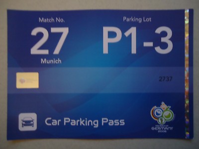 TICKET Car Parking Pass FIFA WC 2006 Japan - Kroatien Match 27 München
