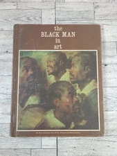 The Black Man In Art By Rena Neumann Coen, 1970- Vintage
