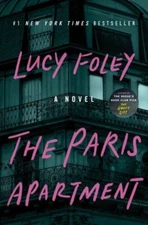 The Paris Apartment: A Novel , Foley, Lucy