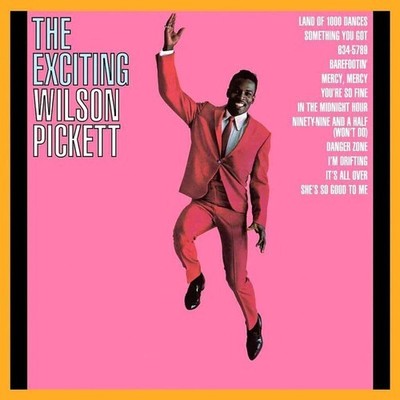 Wilson Pickett - The Exciting Wilson Pickett [New Vinyl LP] Gatefold LP Jacket,