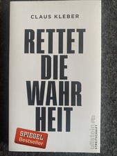 Claus Kleber - Rettet Die Wahrheit! ORIGINAL ...