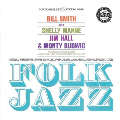 CD Bill Smith Quartet Folk Jazz Original Jazz Classics