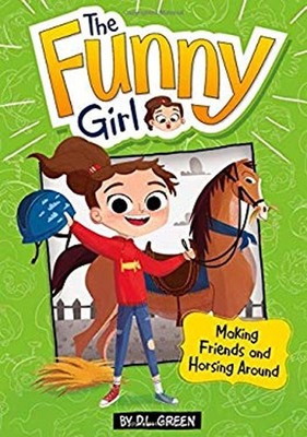 Making Friends and Horsing Around : A 4D Book Paperback D. L. Gre