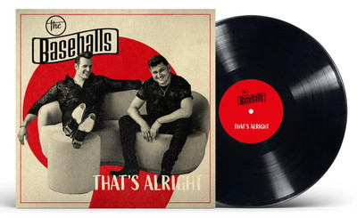 The Baseballs    That's Alright Vinyl LP incl 3 new Versions & Footlose (Live)