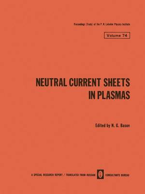 Neutral Current Sheets in Plasmas - 9781461585664