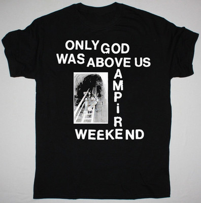 only god was above us vampire weekend T-shirt Cotton Unisex All Sizes BO751