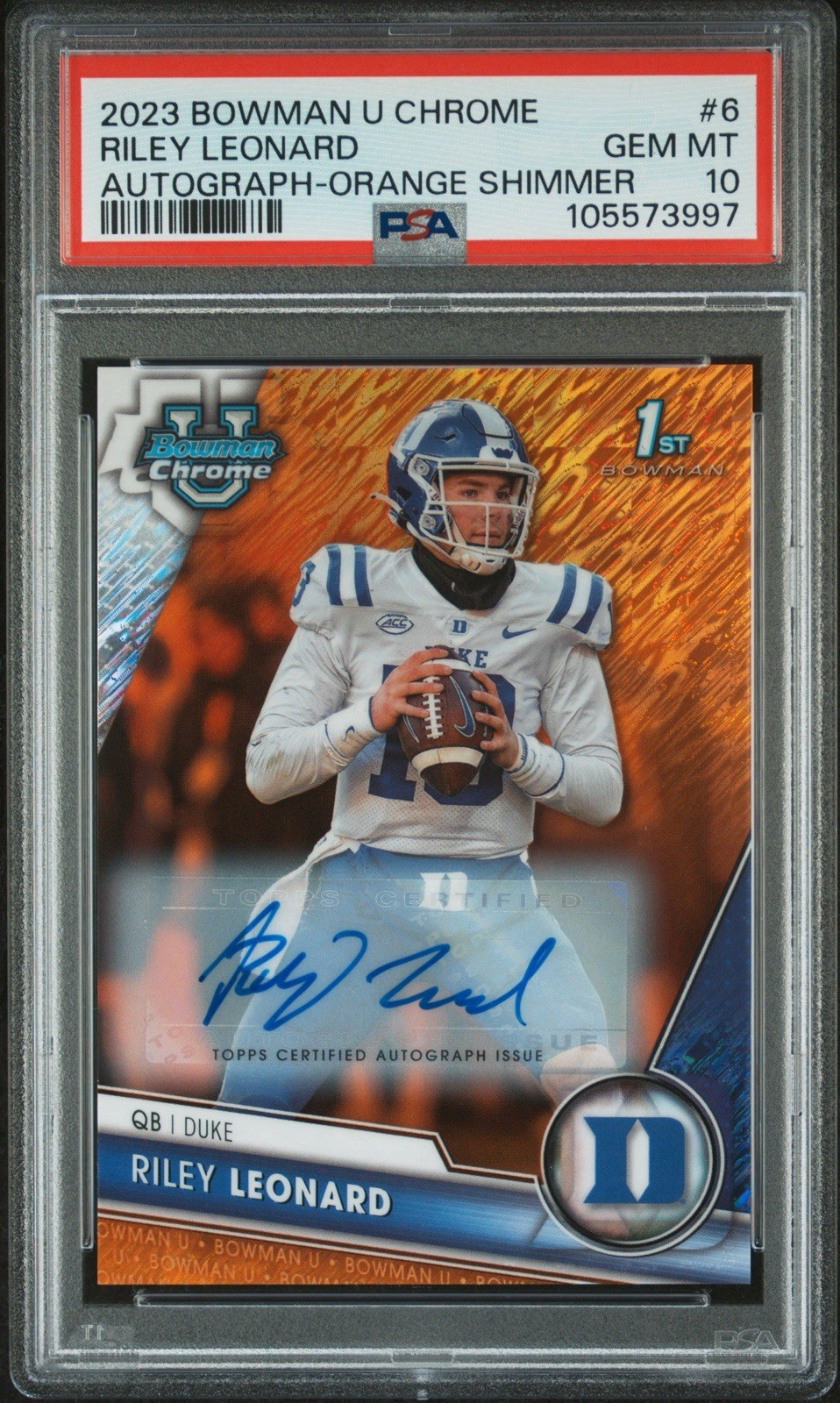 2023 Bowman University U Chrome Orange Shimmer Riley Leonard Auto /25 PSA 10 1st