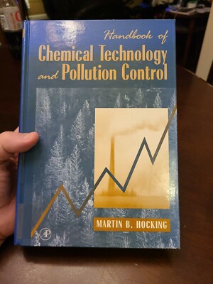 Handbook of Chemical Technology and Pollution Control by Martin B. Hocking (199 