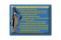 Blechschild Spruch 40X30 Cm Warum Hund Besser Ist Als Mann Deko Schild