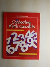 Connecting Math Concepts Level A, Workbook 2