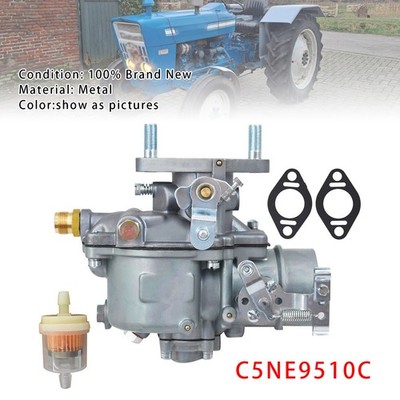 Carburetor C5NE9510C For Ford 3000 3100 3300 3400 3500 Tractor 13916 H10