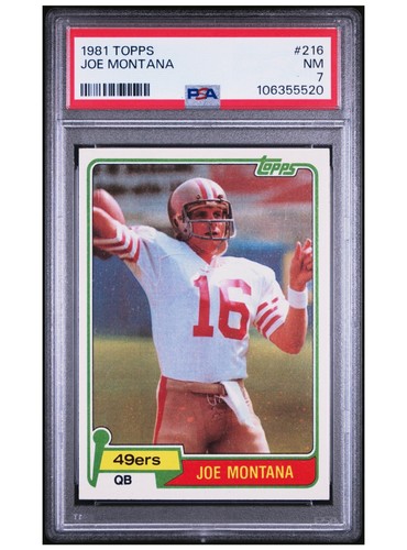 1981 TOPPS JOE MONTANA ROOKIE RC #216 PSA 7
