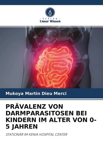 Mukoya Martin Dieu Merci | PrÄValenz VON Darmparasitosen BEI Kindern IM Alter...-image