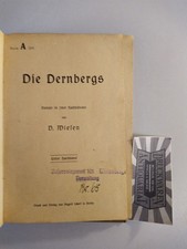 Die Dernbergs Roman in zwei Halbbänden. Erster Halbband. (Bibliothek August Sche