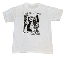Stevie Nicks Don  t Be A Lady Be A Legend Women  s Graphic Crew Neck Tee S