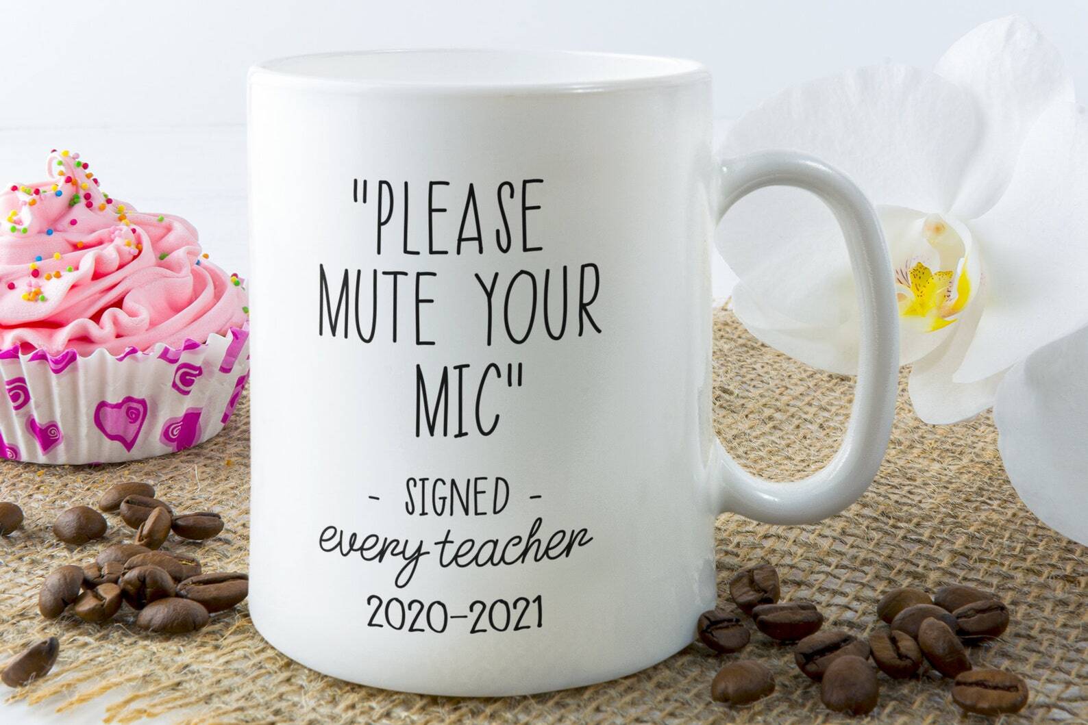 Please Mute Your Mic Teacher Mug Funny Teacher Gift Teacher Mug Quarantine