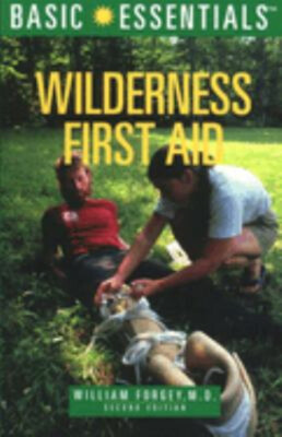 Wilderness Erste Hilfe Taschenbuch William W. Forgey