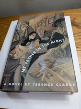 My Father in the Night by Terence Clarke (1991, Hardcover) Signed 