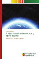 Rodrigo Baldow | A PeçA DidáTica De Brecht E O Texto Teatral | Taschenbuch