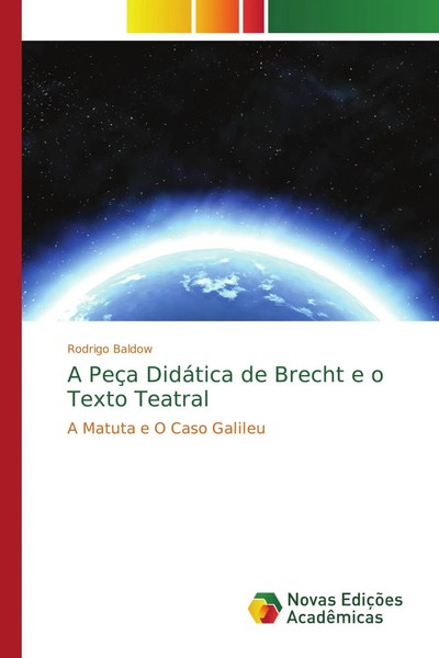 Rodrigo Baldow | A PeçA DidáTica De Brecht E O Texto Teatral | Taschenbuch-image