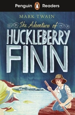 Mark Twain / Penguin Readers Level 2: The Adventures of Huck ... 9780241463291