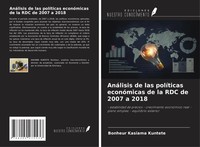 Bonheur Kasiama Kuntete | AnáLisis De Las PolíTicas EconóMicas De La Rdc De...
