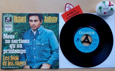 Richard ANTHONY Nous Ne Sortions Qu'Au Printemps Les Fous Et Les Sages C 23 496