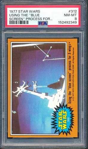 1977 Topps Star Wars #312 Using the "blue screen" process for X-wings — PSA 8
