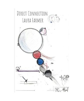 Direct Connection, Farmer, Laura