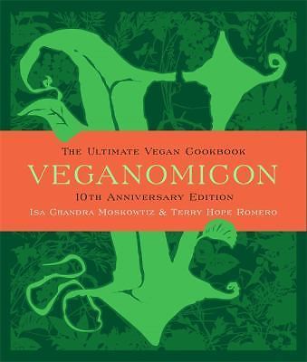 Veganomicon, 10th Anniversary Edition: The- Isa Moskowitz, 0738218995, hardcover
