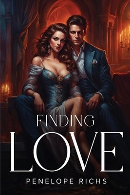 Finding Love By Penelope Richs - New Copy - 9781787994409