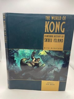 KING KONG World of Kong BOOK A Natural History of Skull Island MOVIE ILLUSTRATED