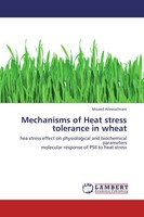 Moaed Almeselmani | Mechanisms Of Heat Stress Tolerance In Wheat | Taschenbuch