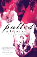A. L. Jackson | Pulled | Taschenbuch | Englisch (2012) | Kartoniert / Broschiert