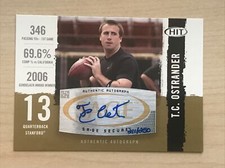 2008 Sage Hit T.C Ostrander Autograph RC #A13 Stanford -Auto/250