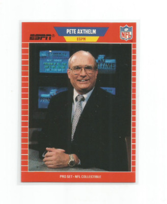 PETE AXTHELM 1989 PRO SET FOOTBALL ESPN ANNOUNCER COLLECTIBLE CARD #4