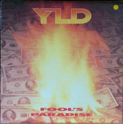 YLD - Fool's Paradise - Used Vinyl Record - 65 - V34z