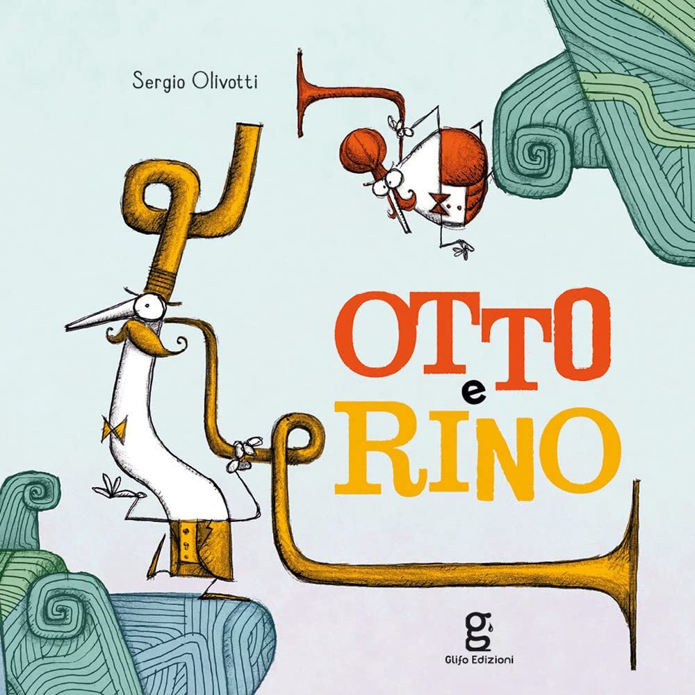 9788898741632 Otto e Rino - Sergio Olivotti