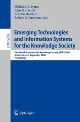 Emerging Technologies and Information Systems for the Knowledge Society : Fir...