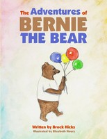 Brock Hicks | The Adventures Of Bernie The Bear | Taschenbuch | Englisch (2021)