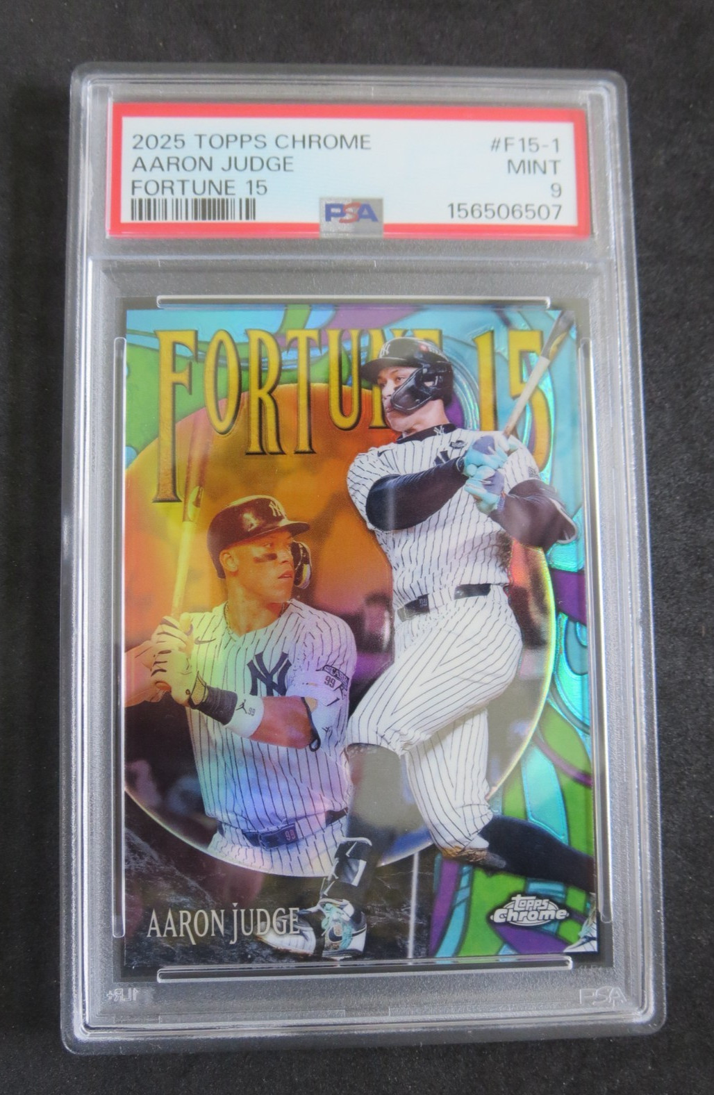 2025 Topps Chrome Aaron Judge Fortune 15 PSA 9 EV