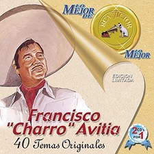 FRANCISCO AVITIA - Lo Mejor De Lo Mejor De Rca Victor - 2 CD - **SEALED/NEW**