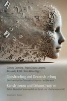 Constructing And Deconstructing. Konstruieren Und Dekonstruieren Taschenbuch